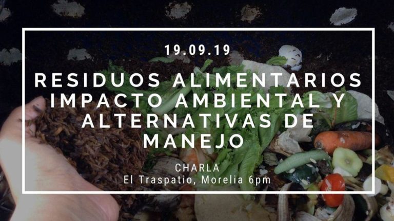 Charla: Residuos alimentarios, impacto ambiental y alternativas