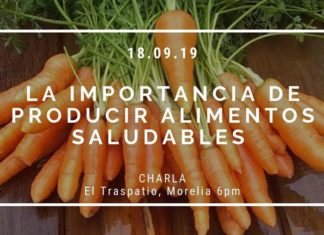 Charla: La importancia de producir alimentos saludables