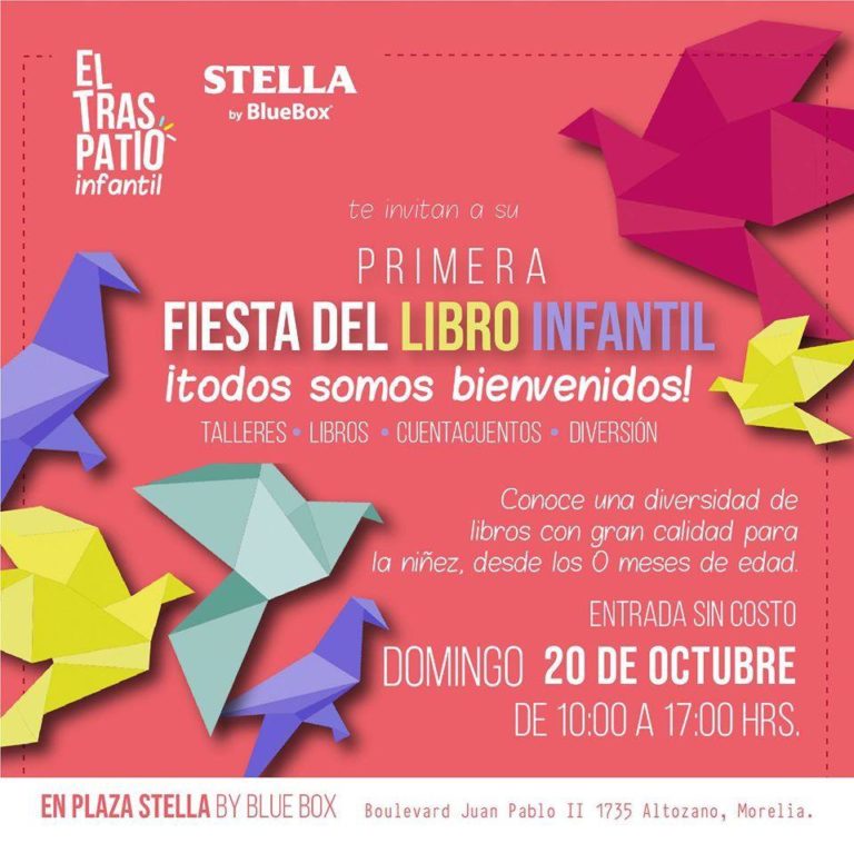 Asiste a la Primera Fiesta del Libro Infantil en Morelia