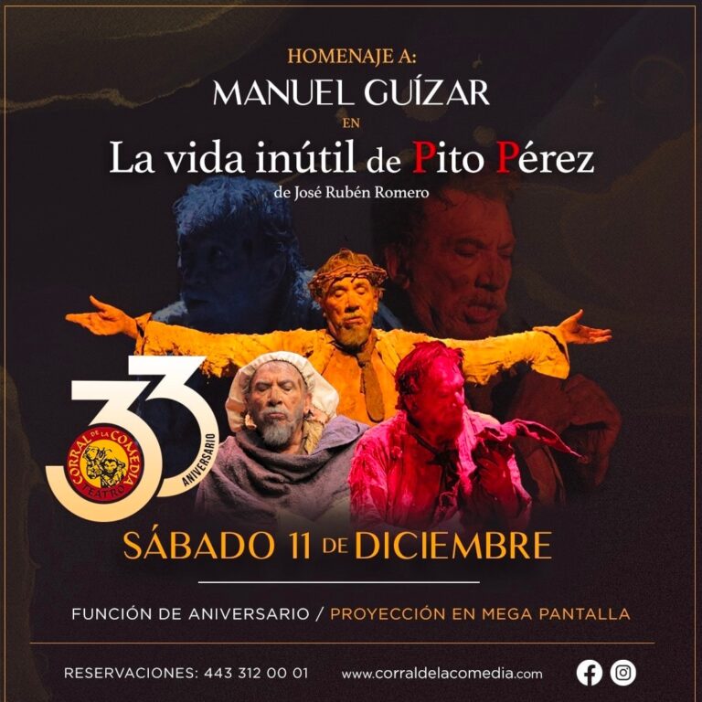 Celebrará el Teatro Corral de la Comedia su 33 Aniversario con grandes sorpresas