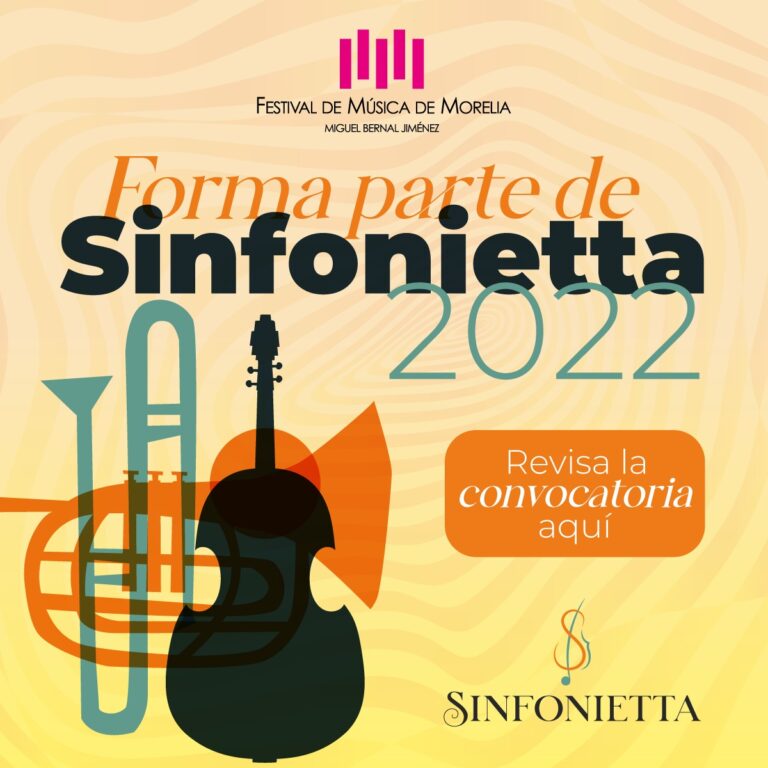 El Festival de Música de Morelia MBJ lanza convocatoria a jóvenes artistas del continente americano para conformar Sinfonietta FMM 2022