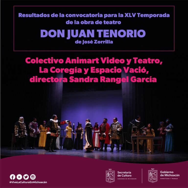 Anuncian resultados de la convocatoria de Don Juan Tenorio